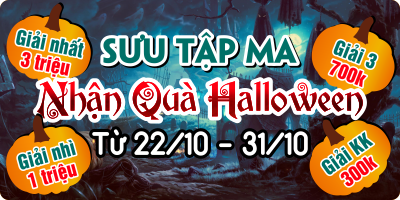 KẾT QUẢ EVENT: SƯU TẬP MA – NHẬN QUÀ HALLOWEEN