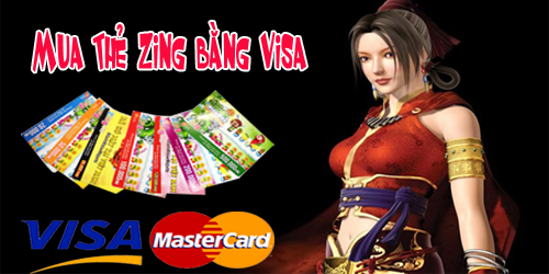 Cách Hay Mua Thẻ Zing Siêu Nhanh Bằng Thẻ Visa