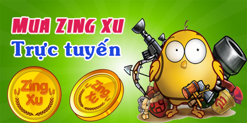 Cách Nạp Zing Xu Và Sử Dụng Zing Xu Trong Game