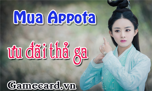 Nhanh Tay Mua Thẻ Appota - Nhận Ngay Ưu Đãi Thả Ga Trên Gamecard.vn