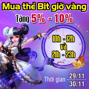 Mua thẻ BIT giờ vàng - Tặng 5% - 10%