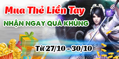 Mua Thẻ Liền Tay - Nhận Ngay Quà Khủng