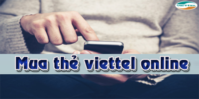 Những Điều Bạn Cần Biết Khi Mua Thẻ Viettel Online